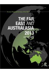 The Far East and Australasia 2013