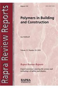 Polymers in Building and Construction