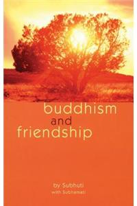 Buddhism and Friendship