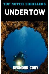 Undertow