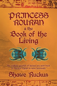 Princess Rouran and the Book of the Living