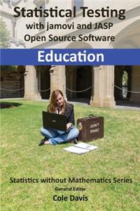 Statistical testing with jamovi and JASP open source software Education