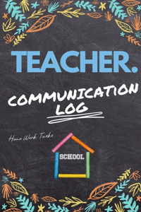 Teacher Communication Log