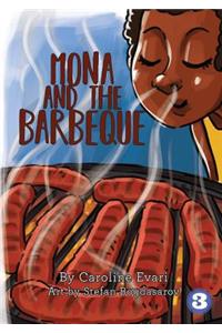 Mona and the Barbeque