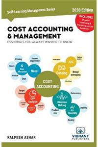 Cost Accounting & Management Essentials You Always Wanted To Know