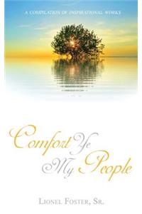 Comfort Ye My People