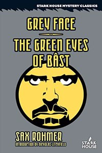 Grey Face / The Green Eyes of Bast