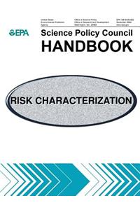 U.S. Environmental Protection Agency RISK CHARACTERIZATION HANDBOOK