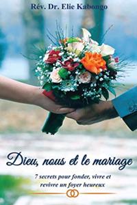 Dieu, nous et le mariage