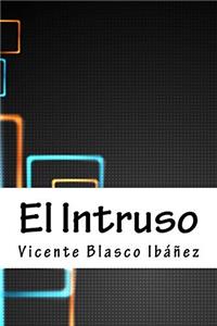 El Intruso