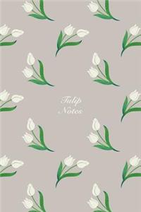 Tulip Notes