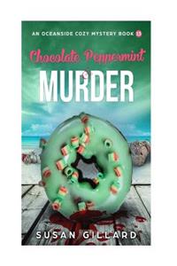 Chocolate Peppermint & Murder