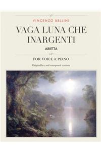 Vaga luna, che inargenti