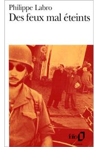 DES Feux Mal Eteints