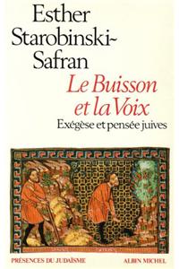 Buisson Et La Voix (Le)