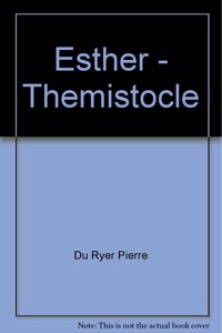 Esther - Themistocle