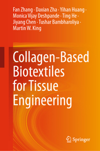 Collagen-Based Biotextiles for Tissue Engineering