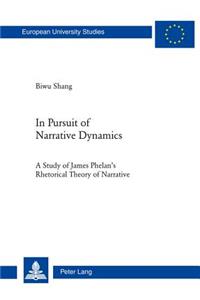 In Pursuit of Narrative Dynamics