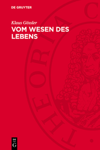 Vom Wesen Des Lebens