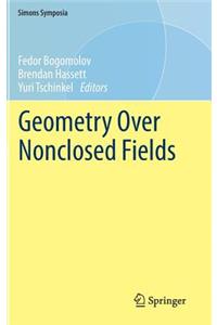 Geometry Over Nonclosed Fields