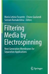 Filtering Media by Electrospinning