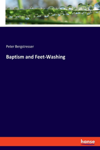 Baptism and Feet-Washing