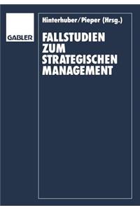 Fallstudien Zum Strategischen Management