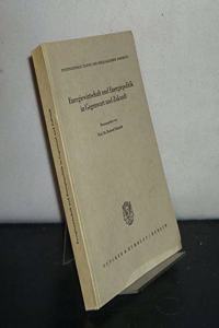 Energiewirtschaft Und Energiepolitik in Gegenwart Und Zukunft