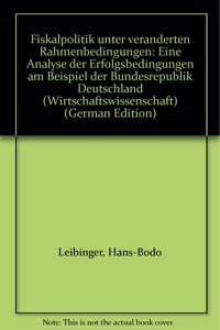 Fiskalpolitik Unter Veranderten Rahmenbedingungen