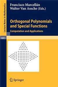 Orthogonal Polynomials and Special Functions