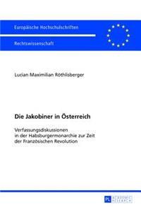 Die Jakobiner in Oesterreich