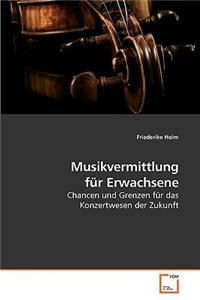 Musikvermittlung für Erwachsene