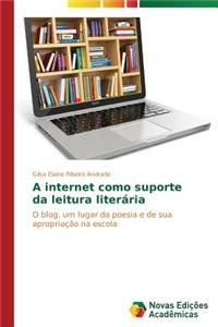 A internet como suporte da leitura literária