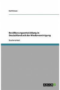 Bevölkerungsentwicklung in Deutschland seit der Wiedervereinigung