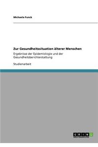 Zur Gesundheitssituation älterer Menschen