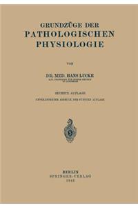 Grundzüge Der Pathologischen Physiologie