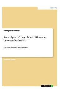 An analysis of the cultural differences between leadership