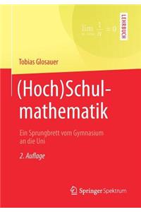 (hoch)Schulmathematik