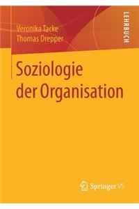 Soziologie Der Organisation