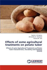 Effects of some agricultural treatments on potato tuber