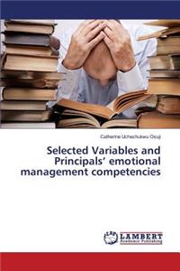Selected Variables and Principals' emotional management competencies