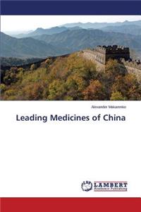 Leading Medicines of China