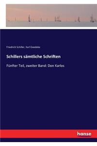 Schillers sämtliche Schriften