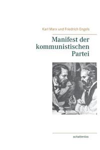 Manifest der kommunistischen Partei