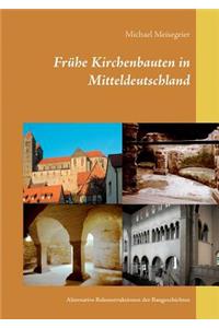 Frühe Kirchenbauten in Mitteldeutschland