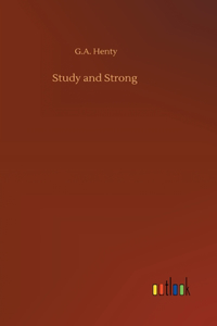 Study and Strong