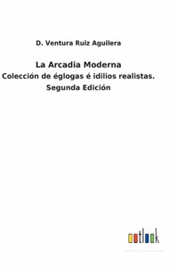 Arcadia Moderna