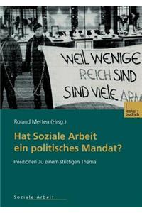 Hat Soziale Arbeit Ein Politisches Mandat?