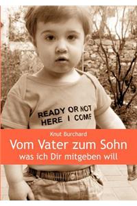 Vom Vater zum Sohn