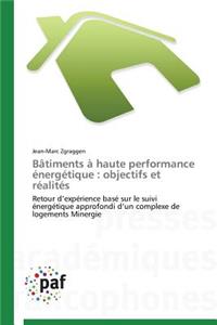 Bâtiments À Haute Performance Énergétique